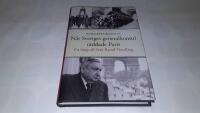 N&auml;r Sveriges generalkonsul r&auml;ddade Paris : en biografi &ouml;ver Raoul Nordling