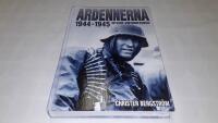 Ardennerna 1944-1945 : Hitlers vinteroffensiv