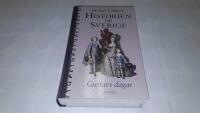 Historien om Sverige. Gustavs dagar