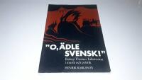 "O, &auml;dle svensk!" : biskop Thomas' frihetss&aring;ng i musik och politik