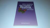 Det osynliga i healing : en bok om helande och energier