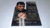 Practical Kung-Fu Street Defense: 100 Ways to Stop an Attacker in Five Moves or Less Tsai, Waysun "Johnny"