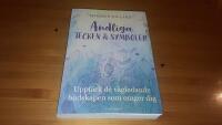 Andliga tecken & symboler : uppt&auml;ck de v&auml;gledande budskapen som omger dig