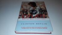 Bob Dylan: A Life in Stolen Moments Day by Day, 1941-1995