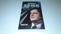 Konspiration Olof Palme : mordet, politikern och hans tysta fiender