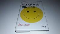Bli av med din oro : med kognitiv beteendeterapi