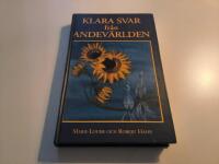 Klara svar fr&aring;n andev&auml;rlden : ett dokument &ouml;ver andliga uppl