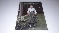 Dr&auml;ktfolket : m&ouml;te med tradition