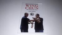 Beginning Wing Chun Why Wing Chun Works