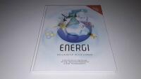Energi : m&ouml;jligheter och dilemman : [en bok med fakta och fr&aring;gest&auml;llningar fr&aring;n Kungl. Ingenj&ouml;rsvetenskapsakademien och Kungl. Vetenskapsakademien