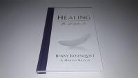 Healing : f&ouml;r ett b&auml;ttre liv