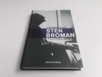 Sten Broman : en man med m&aring;nga kostymer