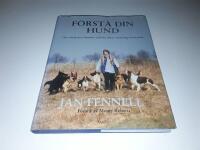 F&ouml;rst&aring; din hund - om att fostra hundar utifr&aring;n deras naturliga beteende