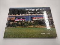 Sverige p&aring; sp&aring;r - Sweden on track = Schweden auf Schienen