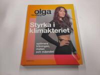 Styrka i klimakteriet - optimera tr&auml;ningen, maten och m&aring;endet