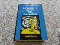 Liftarens guide till galaxen 5 delar i 1 bok hela serien