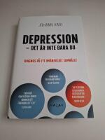Depression - det &auml;r inte bara du : Diagnos p&aring; ett om&auml;nskligt samh&auml;lle