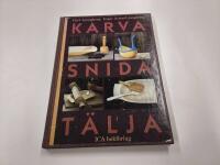 Karva, snida, t&auml;lja