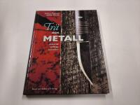 Tr&auml; och metall : Material, verktyg, metoder