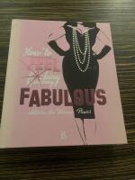 How to feel fucking, freaking fabulous : aktivera din woman power
