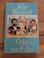 &Ouml;ster om Eden, Del 1