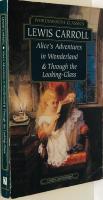 Alice in Wonderland & Through the Looking-Glas