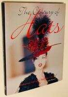 The century of hats: headturning style of the twentieth century