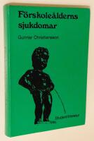 F&ouml;rskole&aring;lderns sjukdomar