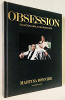 Obsession : en modefamiljs bek&auml;nnelser