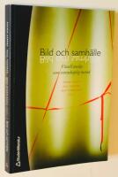 Bild och samh&auml;lle : visuell analys som vetenskaplig metod