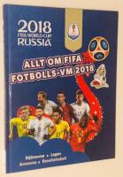 Allt om FIFA fotbolls-VM 2018 / Fifa World Cup Russia 2018