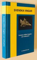 Svenska milit&auml;ra flygplan och helikoptrar 1911-1999 ; Svenska vingar nr 1 