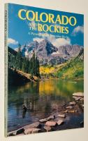 Colorado & The Rockies: A Picture Book