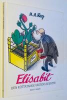Elisabit : den k&ouml;tt&auml;tande v&auml;xtens &auml;ventyr