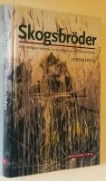 Skogsbr&ouml;der : den v&auml;pnade kampen i Litauen mot Sovjetockupationen