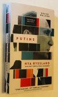 Putins nya Ryssland och det f&ouml;rflutnas skuggor