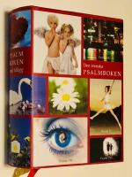 Den svenska psalmboken med till&auml;gg och ny b&ouml;nbok (b&auml;nkpsalmbok, melodiutg&aring;va)