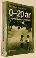 0&ndash;20 &aring;r i psykoanalytiska perspektiv 