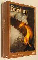 Brisingr eller Eragon skuggbanes och Saphira Biartskulars sju l&ouml;ften ; Eragon Arvtagaren - Tredje boken