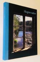 Skogens vatten : om vattenh&auml;nsyn i skogsbruket