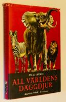 All v&auml;rldens d&auml;ggdjur