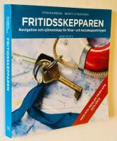 Fritidsskepparen : navigation och sj&ouml;manskap f&ouml;r f&ouml;rar- och kustskepparintyget