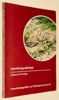 Sprednings&oslash;kologi : Dispersal Ecology