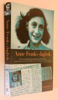 Anne Franks dagbok : den oavkortade originalutg&aring;van : anteckningar fr&aring;n g&ouml;mst&auml;llet 12 juni 1942 - 1 augusti 1944