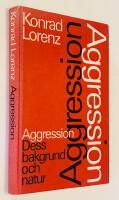 Aggression : Dess bakgrund och natur