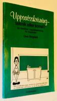 Uppsatsskrivning - teknik eller konst? - en handbok i uppsatsskrivning f&ouml;r h&ouml;gskolan