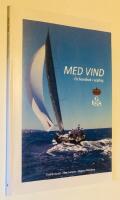 Med vind - En handbok i segling