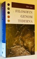 Filosofin genom tiderna : Efter 1950. Texter i urval