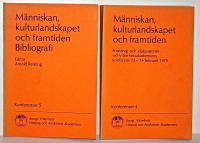 M&auml;nniskan, kulturlandskapet och framtiden I & II Vol.1: F&ouml;redrag och diskussioner vid Vitterhetsakademiens konferens 12-14 februari 1979 : Volym 2: Bibliografi