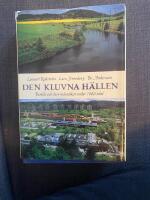 Den kluvna h&auml;llen : Partille och dess m&auml;nniskor under 1900-talet